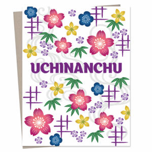 Uchinanchu Bloom Greeting Card